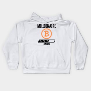 Bitcoin millionaire loading Kids Hoodie